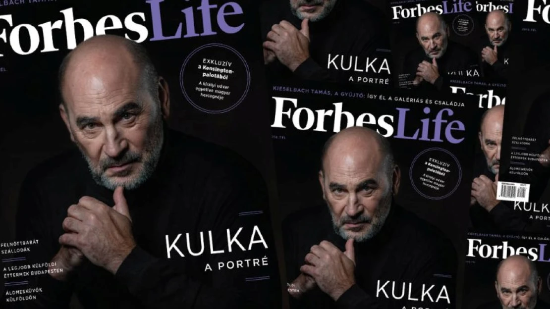 Élet és jó élet – a különbség a döntés. Kulka János a Forbes Life címlapján!
