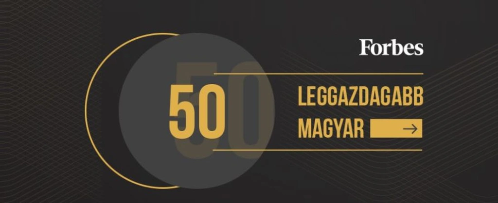Csányi faragott a hátrányából, de még mindig Mészáros a leggazdagabb – mutatjuk Magyarország 50 legvagyonosabb emberét