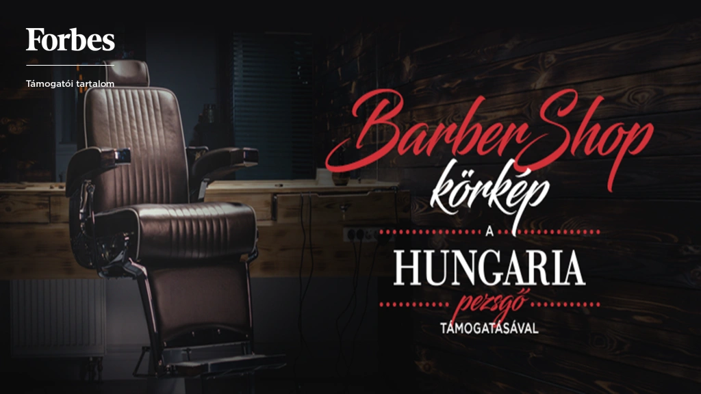 BarberShop körkép – A Hungaria pezsgő támogatásával
