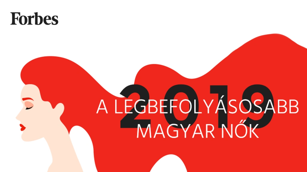 A Legbefolyásosabb Magyar Nők 2019