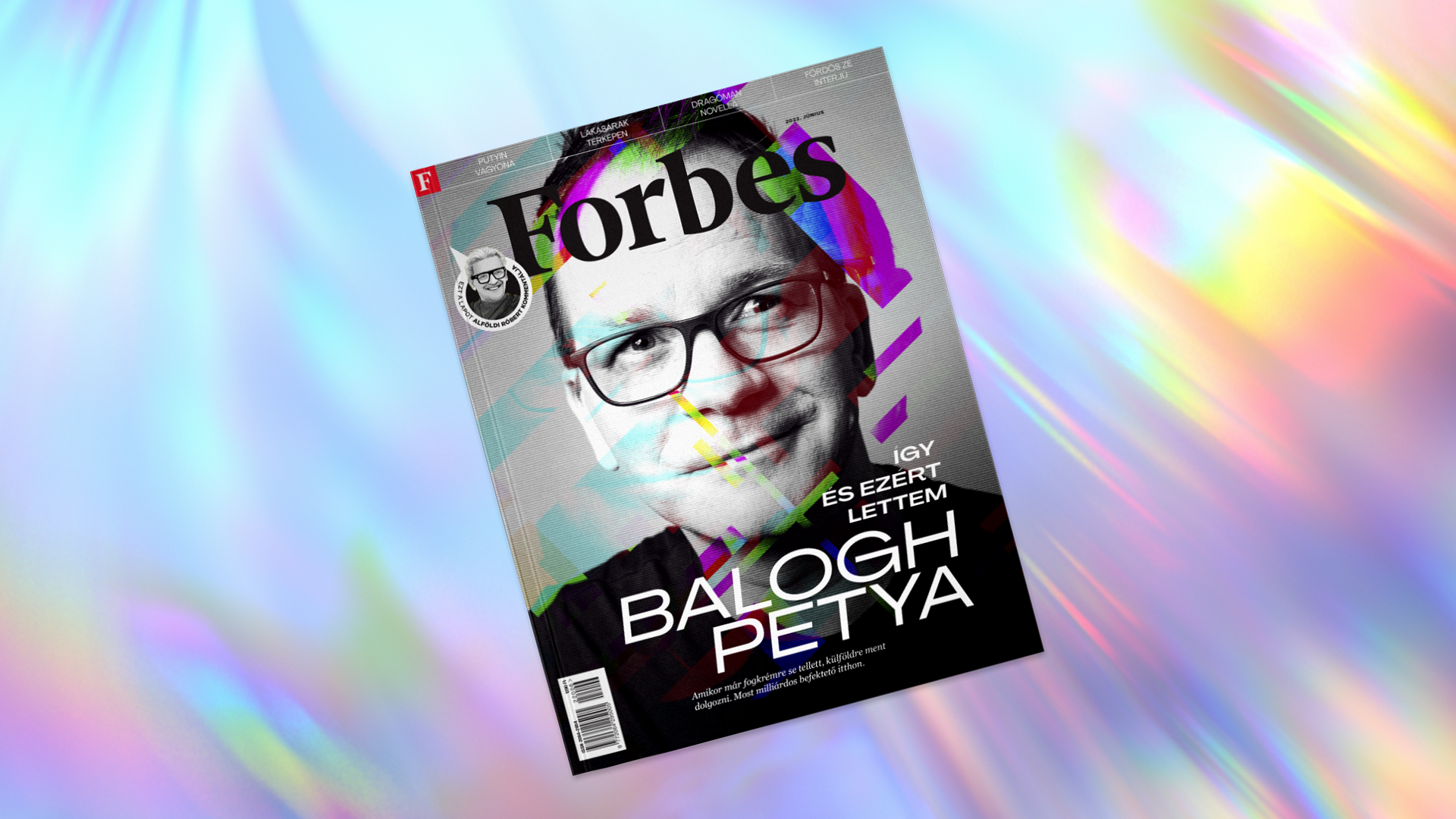 Alföldi, Balogh Petya, Dragomán, Jókuti: mutatjuk, mit tud a megújult Forbes magazin