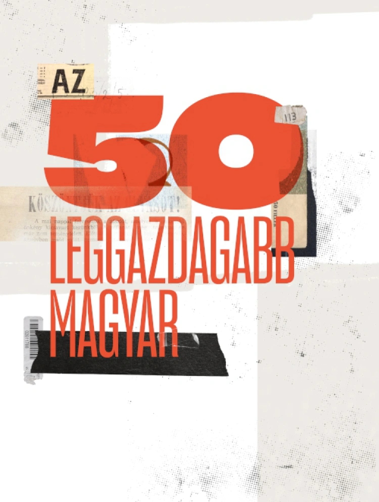Az 50 leggazdagabb magyar