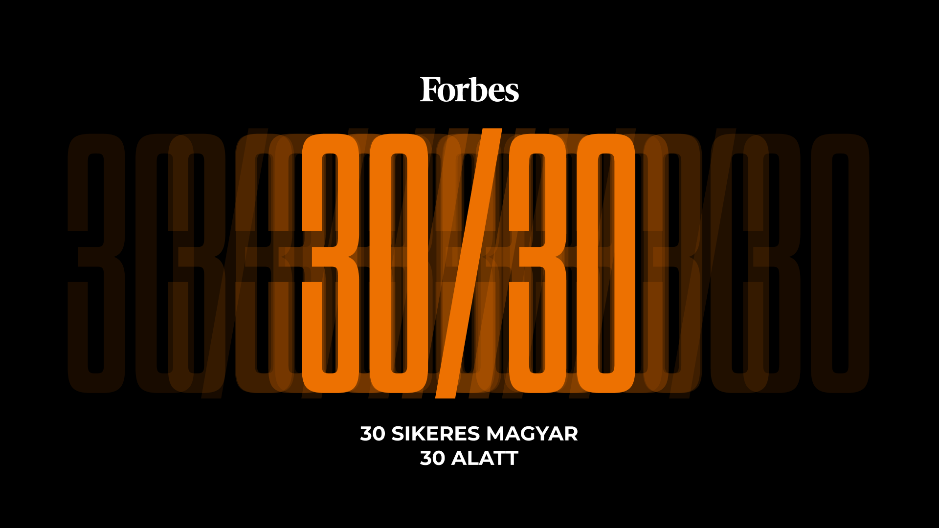 Újabb 30 sikeres 30 alatti magyart keres a Forbes – jelölj vagy jelentkezz!