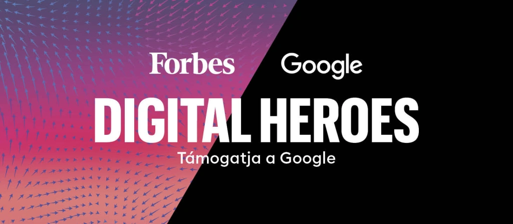 Forbes Digital Heroes