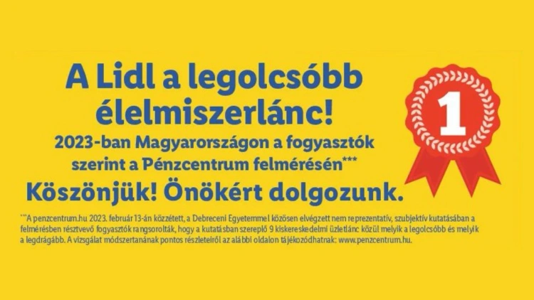 Hivatalos: nem mondott igazat a Lidl azzal, hogy ők „a legolcsóbb élelmiszerlánc”, komoly bírságot kaptak