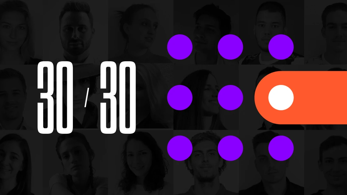 30 évesen elérni valamit? Keressük a 30 sikeres 30 év alatti fiatalt!