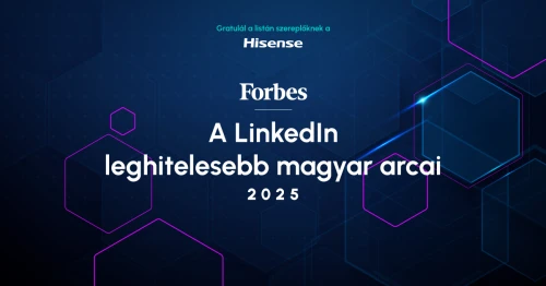 A LinkedIn leghitelesebb magyar arcai | 2025