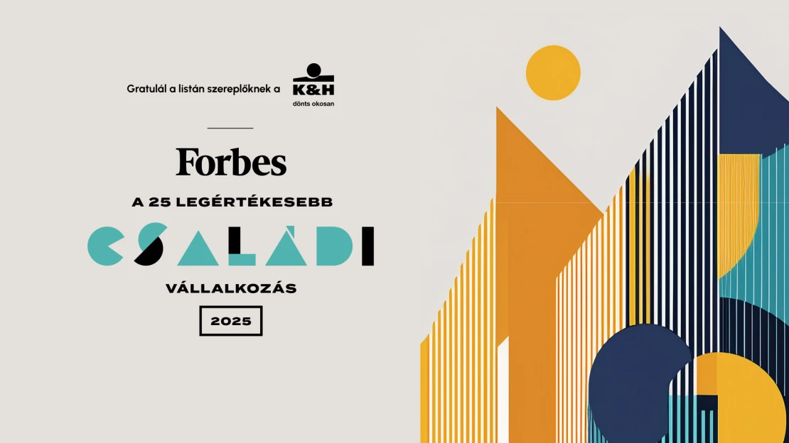 Másfél billió forint felett a legnagyobb magyar családi cég: itt a Forbes új listája