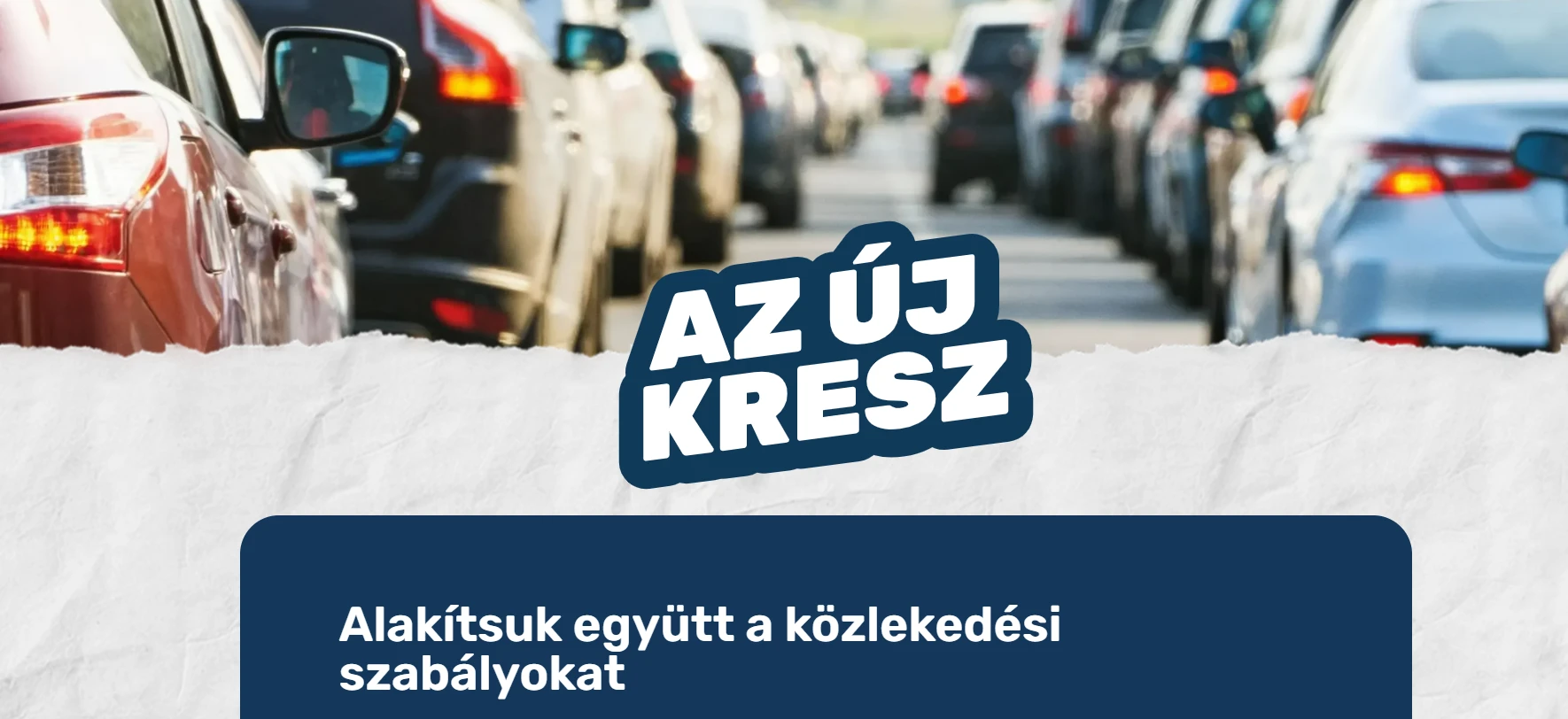 Lázár bazár és KRESZ egy helyen – furcsa, hogy itt lehet véleményezni az új szabályokat