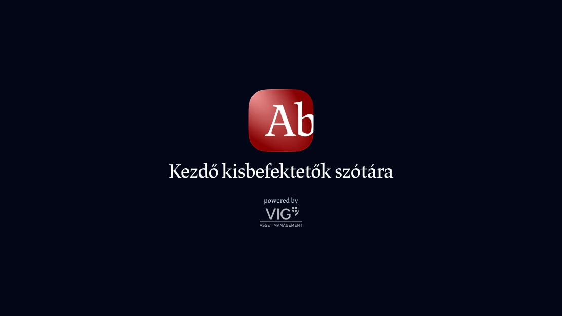 Kezdő kisbefektetők szótára