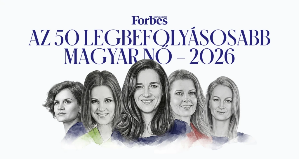 A legbefolyásosabb magyar nők 2026