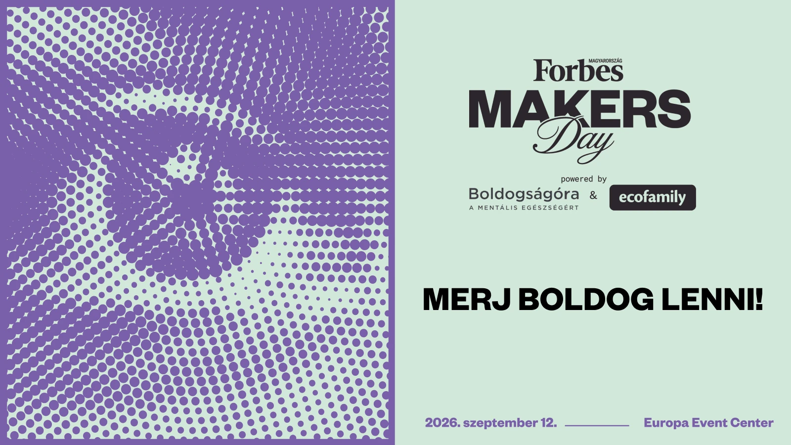 Merj boldog lenni – Forbes Makers Day 2026 a mentális jóllétért